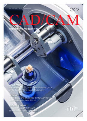 CAD/CAM international No. 2, 2022 CAD/CAM international No. 2, 2022