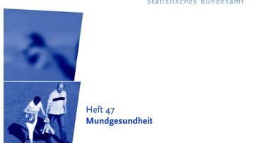 Heft zur Mundgesundheit erschienen