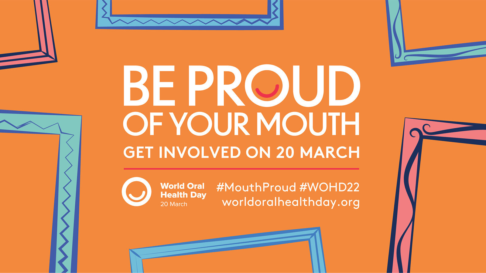 Dentsply Sirona proudly supports World Oral Health Day 2022