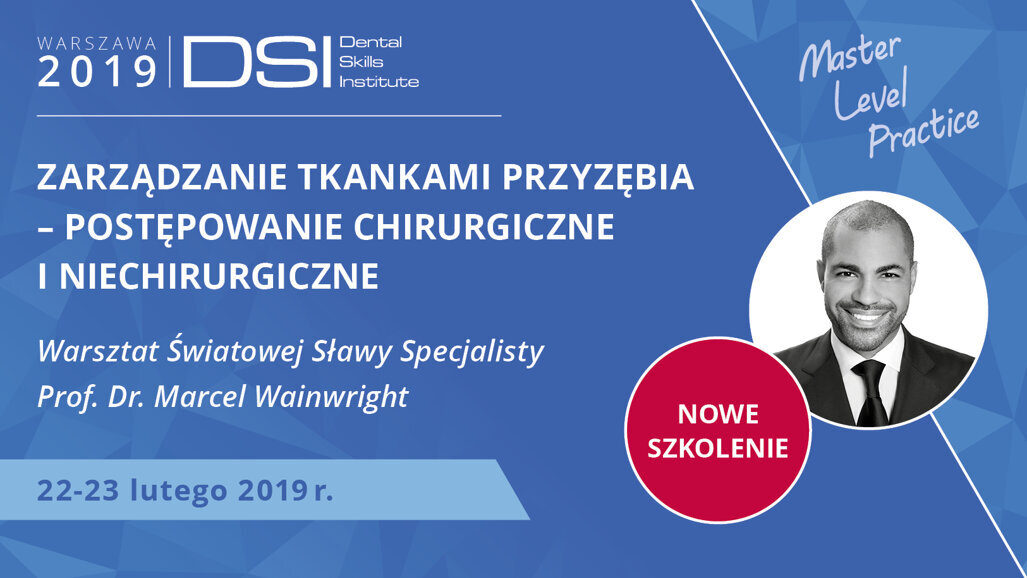Zarządzanie tkankami przyzębia w światowym wydaniu!
