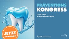 Besondere Patienten – Besondere Verantwortung: Präventionskongress im Mai in München