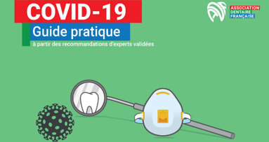 Guide de l'ADF pour accompagner la réouverture des cabinets dentaires