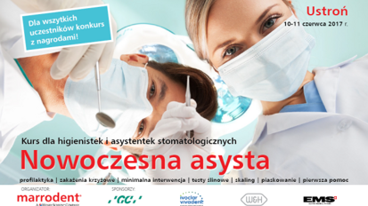 „Nowoczesna asysta” – kurs dla higienistek i asystentek stomatologicznych