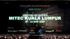 Dentistry Unplugged: ASEAN Dental  Congress and Awards, 21-23rd November 2025