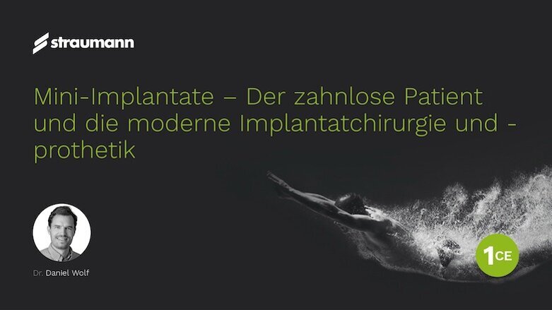 Webinar: Moderne Implantatversorgungen im Alter mit Mini-Implantaten