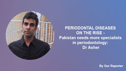 Periodontal Diseases On The Rise – Dr Asher