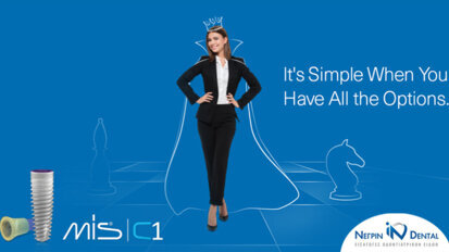 ΝΕΓΡΙΝ ΙΝ Dental | C1 MIS – It’s Simple when you have all the options!