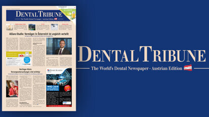 Jetzt online: Die Mai-Ausgabe der Dental Tribune Austria