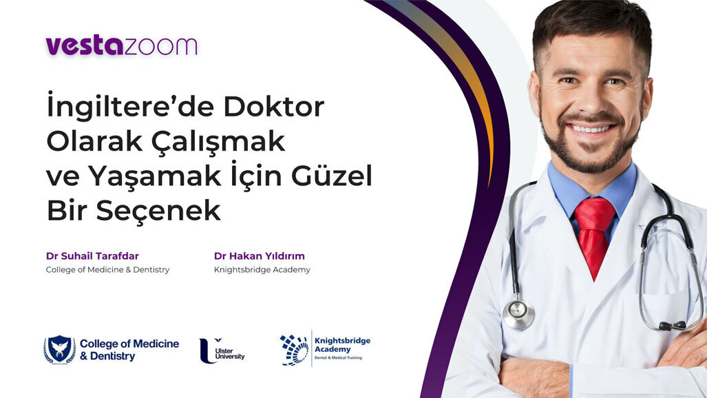 İngiltere’de Tıp Doktoru Olarak Çalışma ve Yaşama Konulu Webinara Davetlisiniz