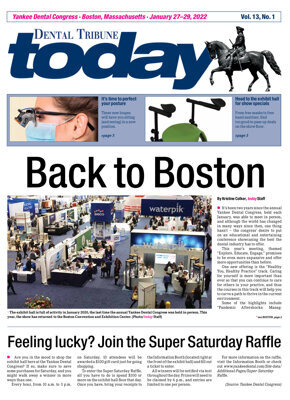today Yankee Dental Congress Boston Jan. 27-29, 2022