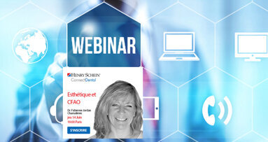 Webinaire sur ConnectDental Campus : Esthétique et CFAO