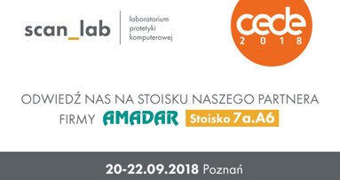 Innowacyjne technologie CAD/CAM na CEDE 2018!