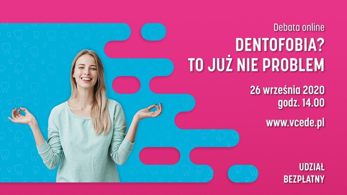 Dentofobia? To już nie problem