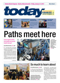 today Yankee Dental Congress Jan. 31, 2014