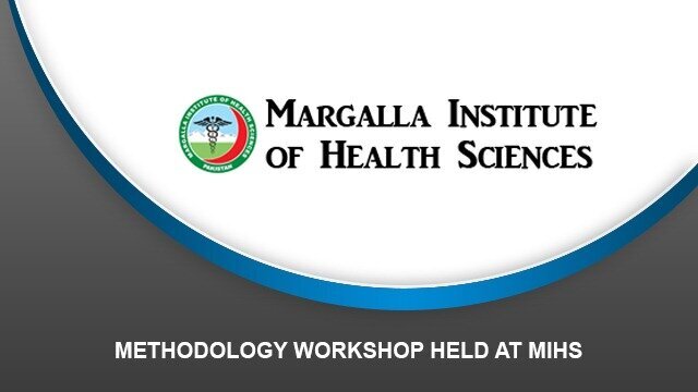 Methodology Workshop held at MIHS