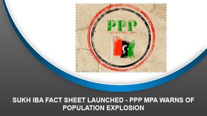 Sukh IBA Fact Sheet Launched – PPP MPA warns of population explosion