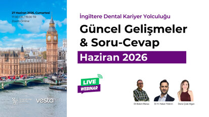 Diş Hekimleri için İngiltere Yolculuğunu Başlatacak Webinar