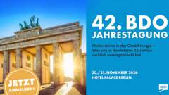 42. Jahrestagung des BDO Berufsverband Deutscher Oralchirurgen in Berlin