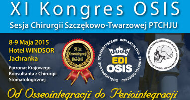 „Od osseointegracji do periointegracji” – XI Kongres OSIS