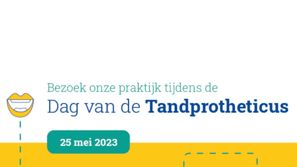 Nieuw: Dag van de Tandprotheticus