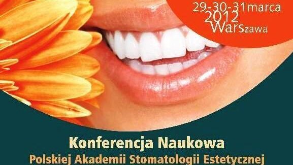 Konferencja Polskiej Akademii Stomatologii Estetycznej (PASE)