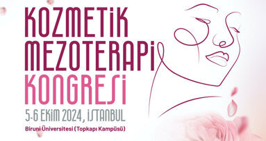 Kozmetik Mezoterapi Kongresi’nde Diş Hekimlerine Özel Oturumlar
