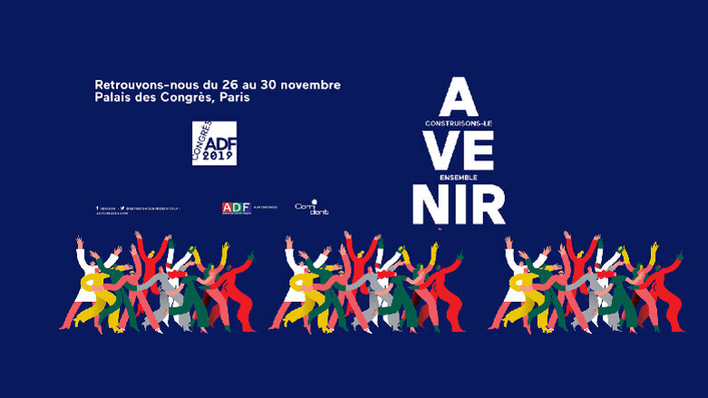 Congrès ADF 2019 : « Avenir, construisons-le ensemble »