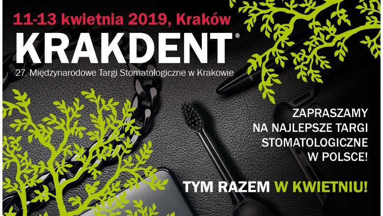 Targi KRAKDENT® – w tym roku w kwietniu!