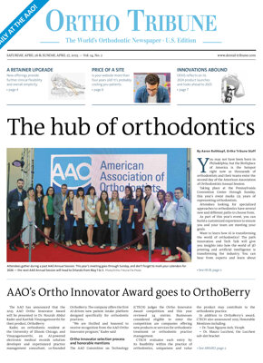 Ortho Tribune U.S. No. 2, 2025 , AAO Annual Session Philadelphia April 27, 2025