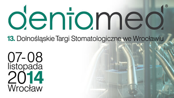 13. Targi DENTAMED – wszystko dla nowoczesnego gabinetu!