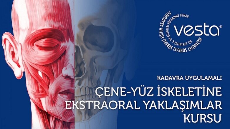 Çene-Yüz İskeletine Ekstraoral Yaklaşımlar Kursu