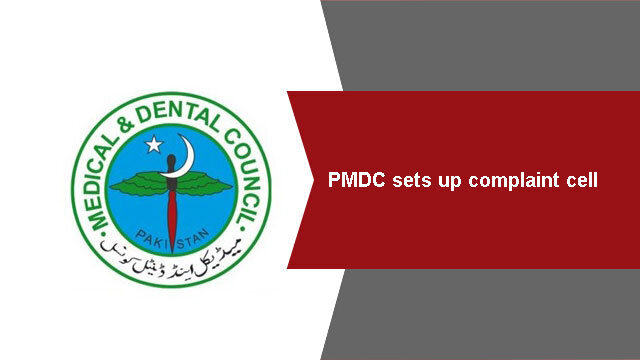 PMDC sets up complaint cell