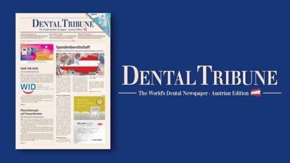 Dental Tribune Österreich 7/2021 – jetzt als E-Paper