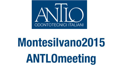 L’ANTLOmeeting 2015 di Montesilvano riafferma l’orgoglio odontotecnico