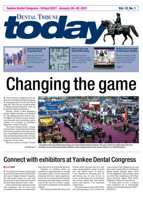 today Yankee Dental Congress Boston (Virtual) Jan. 28-31, 2021