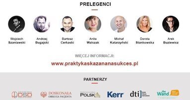 „Praktyka skazana na sukces” – konferencja dla lekarzy dentystów