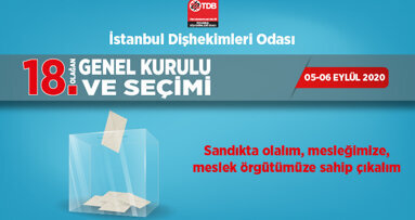 İstanbul Dişhekimleri Odası’nda Seçim Heyecanı