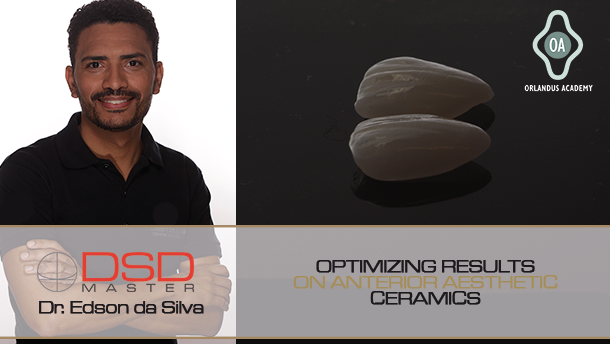 Training ‘Optimizing results on Anterior Aesthetic Ceramics’