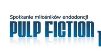 Międzynarodowe Sympozjum „Pulp Fiction” – spotkanie miłośników endodoncji