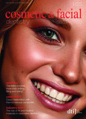 cosmetic dentistry & facial aesthetics international No. 1, 2025