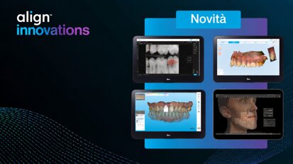 Odontoiatria digitale: le nuove soluzioni Align Technology per una gestione sempre più integrata del paziente