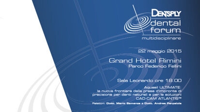 Dentsply Dental Forum l’evento multidisciplinare di Dentsply torna anche quest’anno in occasione della fiera di Rimini