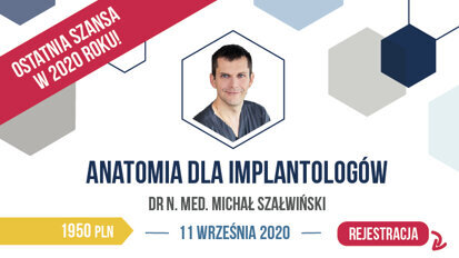 „Anatomia dla implantologów” – szkolenie praktyczne z kadawerem, Warszawa 11 września 2020