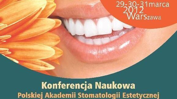 Konferencja Polskiej Akademii Stomatologii Estetycznej (PASE)