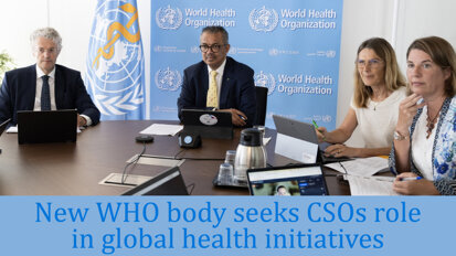New WHO body seeks CSOs role in global health initiatives