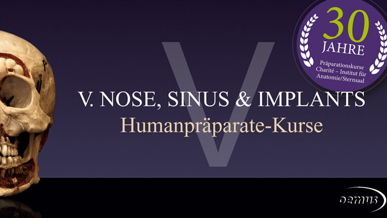 V. Nose, Sinus & Implants – interdisziplinäre Kurse in Berlin