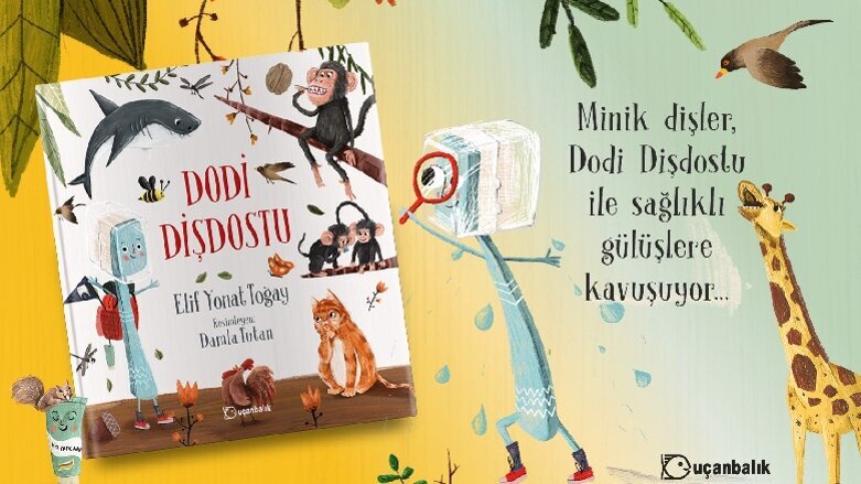 Dodi Dişdostu ile Çocuklar Doğadaki Mutlu Gülüşlerin İzini Sürüyor