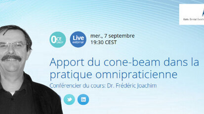 Webinaire : Apport du cone-beam dans la pratique omnipraticienne
