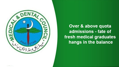 Over & above quota admissions – fate of fresh medical graduates hangs in the balance