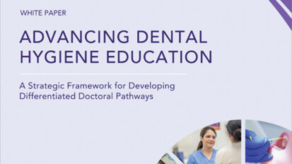 ADHA white paper calls for doctoral education to achieve parity with other health professions